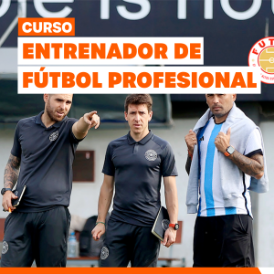 ENTRENADOR DE FÚTBOL PROFESIONAL