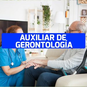 GERONTOLOGÍA: CUIDADO DEL ADULTO MAYOR
