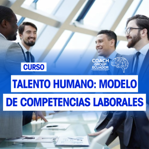 TALENTO HUMANO: MODELO DE COMPETENCIAS LABORALES