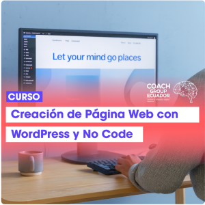 DESARROLLO WEB: CREACIÓN DE PÁGINA WEB CON WORDPRESS Y NO CODE
